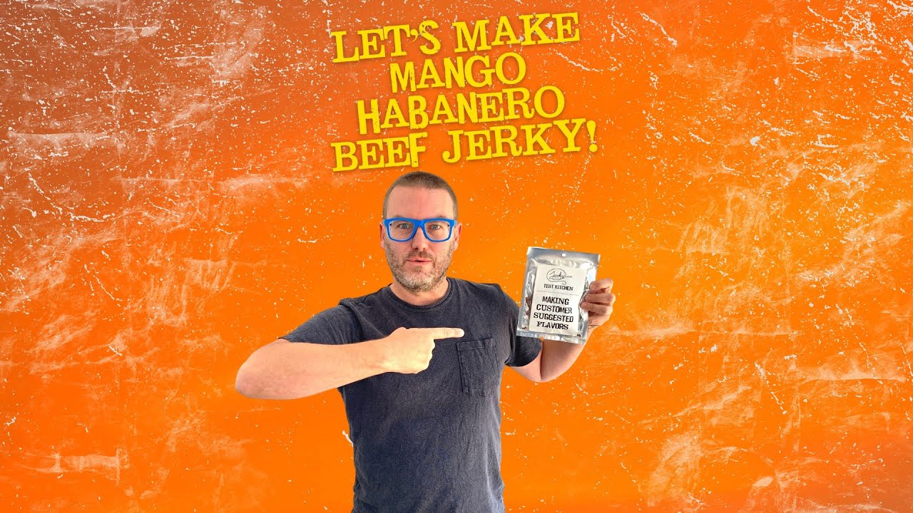 Let’s Make Mango Habanero Beef Jerky New Recipe Jerky Dog
